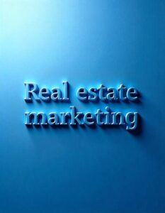 real estate marketing